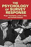 Rips, Lance J.: The Psychology of Survey Response