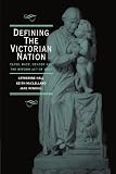 Hall, Catherine: Defining the Victorian Nation: Class, Race, Gender and the Brithsh Reform Act of 1867