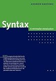 Radford, Andrew: Syntax : A Minimalist Introduction Radford, Andrew: Syntax : A Minimalist Introduction
