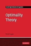 Kager, Rene: Optimality Theory Kager, Rene: Optimality Theory
