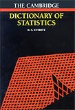 Everitt, B. S.: The Cambridge Dictionary of Statistics Everitt, B. S.: The Cambridge Dictionary of Statistics