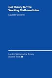 Ciesielski, Krzysztof: Set Theory for the Working Mathematician Ciesielski, Krzysztof: Set Theory for the Working Mathematician