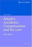 Cane, Peter: Atiyah's Accidents, Compensation And The Law