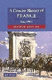 Price, Roger: A Concise History Of France