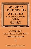 Cicero, Marcus Tullius: Letters to Atticus Cicero, Marcus Tullius: Letters to Atticus