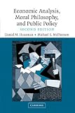 McPherson, Michael S.: Economic Analysis, Moral Philosophy And Public Policy McPherson, Michael S.: Economic Analysis, Moral Philosophy And Public Policy