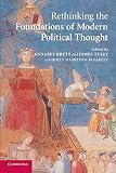 Tully, James: Rethinking the Foundations of Modern Political Thought Tully, James: Rethinking the Foundations of Modern Political Thought