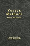 Cottet, Georges-Henri: Vortex Methods : Theory and Practice