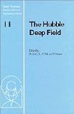 Livio, Mario: The Hubble Deep Field: Proceedings of the Space Telescope Science Institute Symposium, Held in Baltimore, Maryland May 6-9, 1997