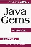 Deugo, Dwight: Java Gems: Jewels from Java Report