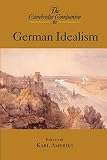 Ameriks, Karl: The Cambridge Companion to German Idealism