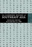 Tarling, Nicholas: The Cambridge History of Southeast Asia: From Early Times C. 1500
