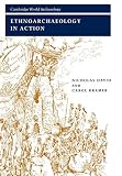 Kramer, Carol: Ethnoarchaeology in Action Kramer, Carol: Ethnoarchaeology in Action