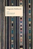 Newman, Paul: Linguistic Fieldwork