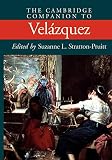 Stratton, Suzanne L.: The Cambridge Companion to Velazquez Stratton, Suzanne L.: The Cambridge Companion to Velazquez