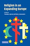 Katzenstein, Peter J.: Religion in an Expanding Europe Katzenstein, Peter J.: Religion in an Expanding Europe