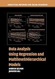 Gelman, Andrew: Data Analysis Using Regression And Multilevel/Hierarchical Models