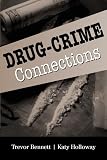 Bennett, Trevor: Drug-Crime Connections Bennett, Trevor: Drug-Crime Connections