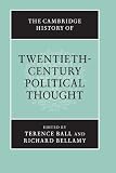 Ball, Terence: The Cambridge History of Twentieth-century Political Thought Ball, Terence: The Cambridge History of Twentieth-century Political Thought