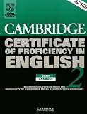 University of Cambridge Local Examinations Syndicate: Cambridge Certificate of Proficiency in English 2: Examination Papers from the University of Cambridge Local Examinations Syndicate University of Cambridge Local Examinations Syndicate: Cambridge Certificate of Proficiency in English 2: Examination Papers from the University of Cambridge Local Examinations Syndicate