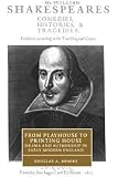 Brooks, Douglas A.: From Playhouse to Printing House : Drama and Authorship in Early Modern England Brooks, Douglas A.: From Playhouse to Printing House : Drama and Authorship in Early Modern England
