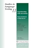 Davies, A.: Experimenting With Uncertainty: Essays in Honour of Alan Davies Davies, A.: Experimenting With Uncertainty: Essays in Honour of Alan Davies