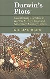 Beer, Gillian: Darwin's Plots: Evolutionary Narrative in Darwin, George Eliot and Nineteenth-Century Fiction Beer, Gillian: Darwin's Plots: Evolutionary Narrative in Darwin, George Eliot and Nineteenth-Century Fiction