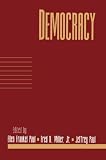 Paul, Ellen Frankel: Democracy Paul, Ellen Frankel: Democracy
