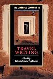 Hulme, Peter: The Cambridge Companion to Travel Writing