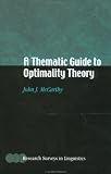 McCarthy, John J.: A Thematic Guide to Optimality Theory McCarthy, John J.: A Thematic Guide to Optimality Theory