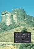 Kennedy, Hugh: Crusader Castles