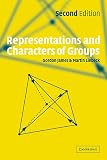 Liebeck, Martin W.: Representations and Characters of Groups Liebeck, Martin W.: Representations and Characters of Groups