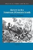 Dunaway, Wilma A.: Slavery in the American Mountain South