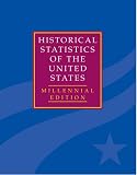 Not Available: Historical Statistics of the United States: Earliest Times To The Present Millennial Edition