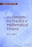 The Concepts and Practice of Mathematical Finance (0521823552) by Joshi, M. Joshi, M.: The Concepts and Practice of Mathematical Finance