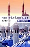 Waines, David: An Introduction to Islam