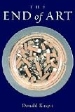 Kuspit, Donald B.: The End of Art Kuspit, Donald B.: The End of Art