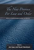 Macintyre, Stuart: New Province for Law and Order: 100 Years of Australian Industrial Conciliation and Atbitration Macintyre, Stuart: New Province for Law and Order: 100 Years of Australian Industrial Conciliation and Atbitration