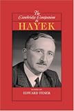 Feser, Edward: The Cambridge Companion to Hayek Feser, Edward: The Cambridge Companion to Hayek