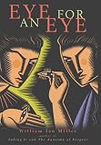 Miller, William Ian: Eye for an Eye