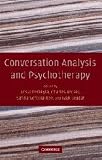 Antaki, Charles: Conversation Analysis and Psychotherapy