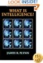 What Is Intelligence?: Beyond the Flynn Effect