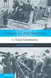 Nicosia, Francis R.: Zionism and Anti-Semitism in Nazi Germany Nicosia, Francis R.: Zionism and Anti-Semitism in Nazi Germany