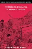 McIntosh, Marjorie Keniston: Controlling Misbehavior in England, 1370-1600