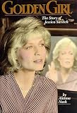Nash, Alanna: Golden Girl: The Story of Jessica Savitch Nash, Alanna: Golden Girl: The Story of Jessica Savitch