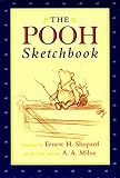 Sibley, Brian: The Pooh Sketchbook Sibley, Brian: The Pooh Sketchbook