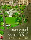 Cummins, Julie: The Inside-Outside Book of Washington, D. C. Cummins, Julie: The Inside-Outside Book of Washington, D. C.