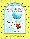 Milne, A. A.: Winnie-The-Pooh and Some Bees Milne, A. A.: Winnie-The-Pooh and Some Bees