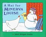 Stoeke, Janet Morgan: Hat for Minerva Louise