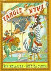 Nikola-Lisa, W.: Tangletalk Nikola-Lisa, W.: Tangletalk